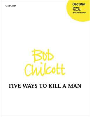 FIVE WAYS TO KILL A MAN TTBB