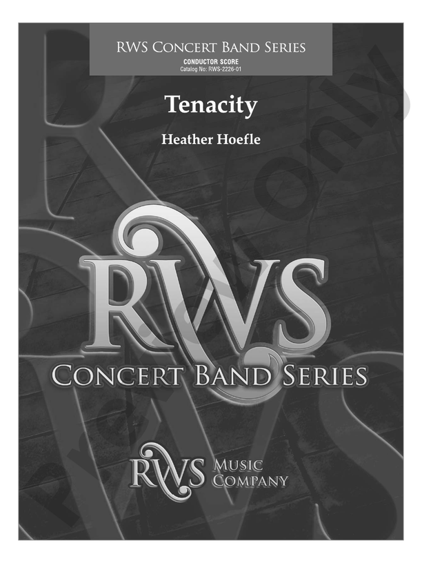Tenacity - Concert Band Conductor Score & Parts(Digital Download)