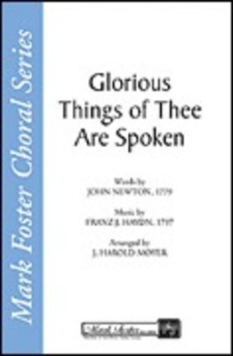 Glorious Things of Thee Are Spoken - J. Harold Moyer - TTBB Shawnee Press Choral Score Octavo