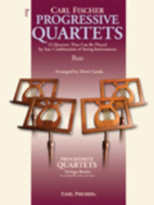 Progressive Quartets for Strings - Double Bass - 32 Quartets That Can Be Played by Any Combination of String Instruments - Double Bass Doris Gazda Carl Fischer String Quartet
