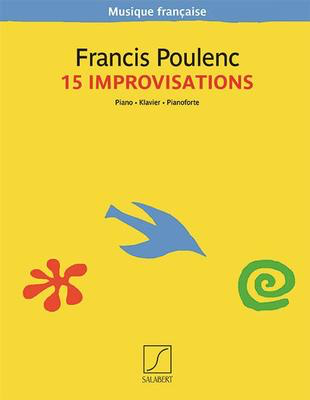 15 Improvisations - Francis Poulenc - Piano Salabert Editions