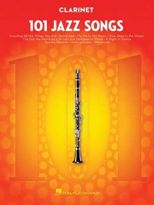 101 Jazz Songs - Clarinet Solo - Hal Leonard 146364