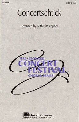 Concertschtick (Medley) - SATB Keith Christopher Hal Leonard Choral Score Octavo