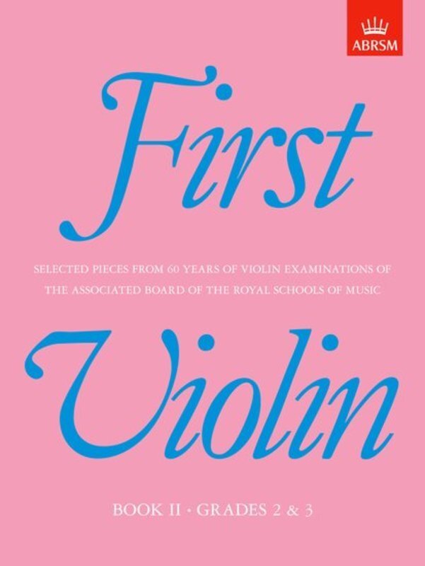 First Violin Book II Grades 2 & 3 Violin/Piano