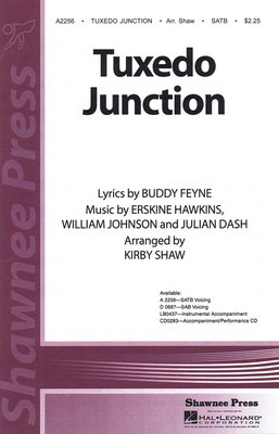 Tuxedo Junction - SATB Kirby Shaw Shawnee Press Choral Score Octavo