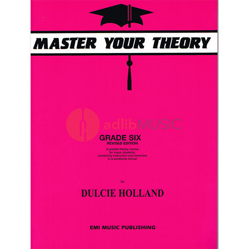 Master Your Theory Grade 6 Holland E12201