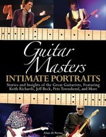Guitar Masters - Intimate Portraits - Alan di Perna Hal Leonard
