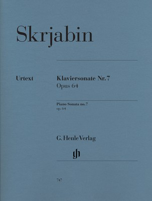 Piano Sonata No.7 Op. 64 - Alexander Scriabin - Piano G. Henle Verlag Piano Solo