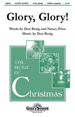 Glory, Glory! - Don Besig|Nancy Price - SATB Shawnee Press Choral Score Octavo