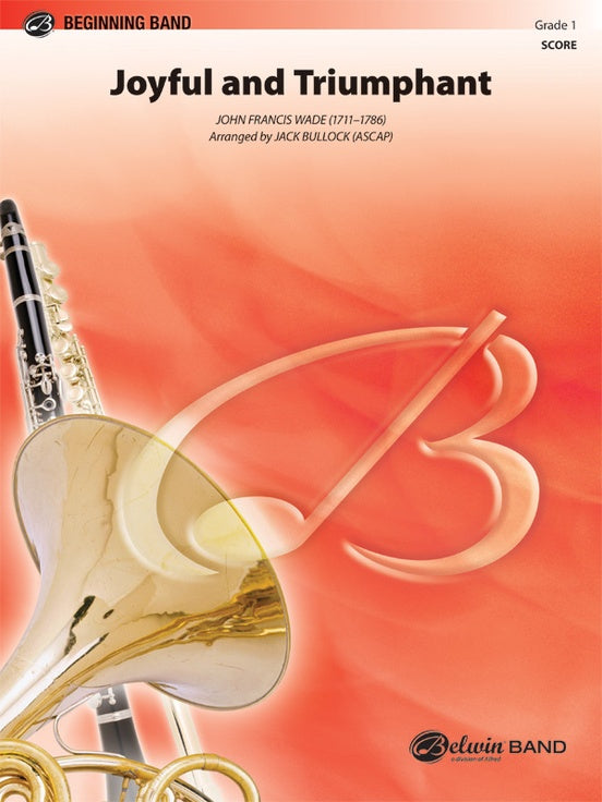 Joyful and Triumphant - Concert Band Conductor Score & Parts (Digital Download)