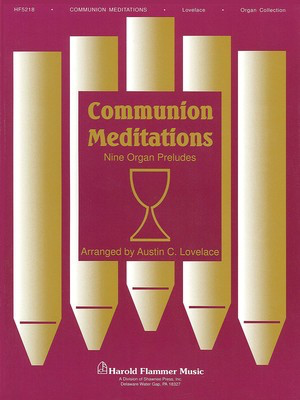 Communion Meditations Organ Collection