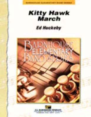 Kitty Hawk - March - Ed Huckeby - C.L. Barnhouse Company Score/Parts