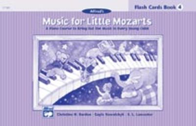 Music for Little Mozarts: Flash Cards, Level 4 - Christine H. Barden|E. L. Lancaster|Gayle Kowalchyk - Piano Alfred Music Flash Cards