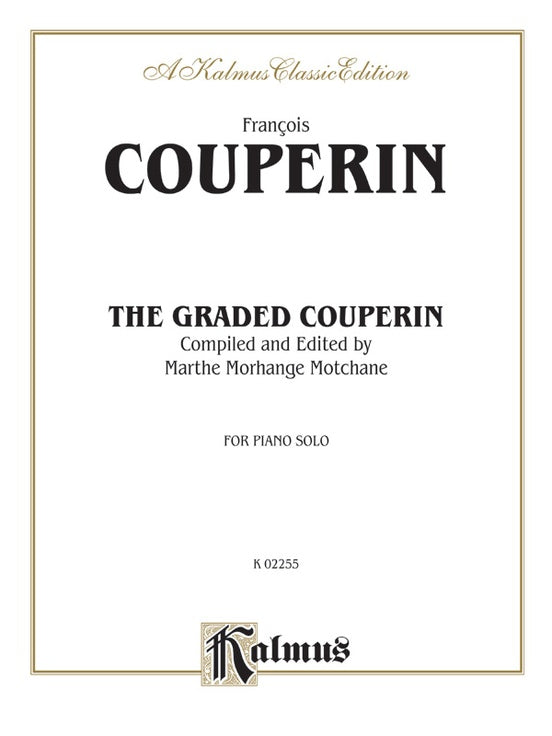 Couperin - The Graded Couperin (Ed. Marthe Motchane) - Piano Solo (Digital Download)