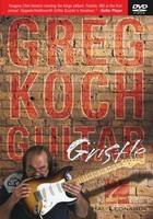 Greg Koch - Guitar Gristle - Guitar Hal Leonard DVD