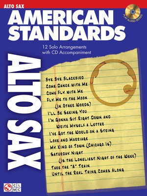 American Standards - 12 Solo Arrangements with CD Accompaniment - Alto Saxophone Various Cherry Lane Music /CD