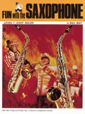Fun With The Saxophone -
