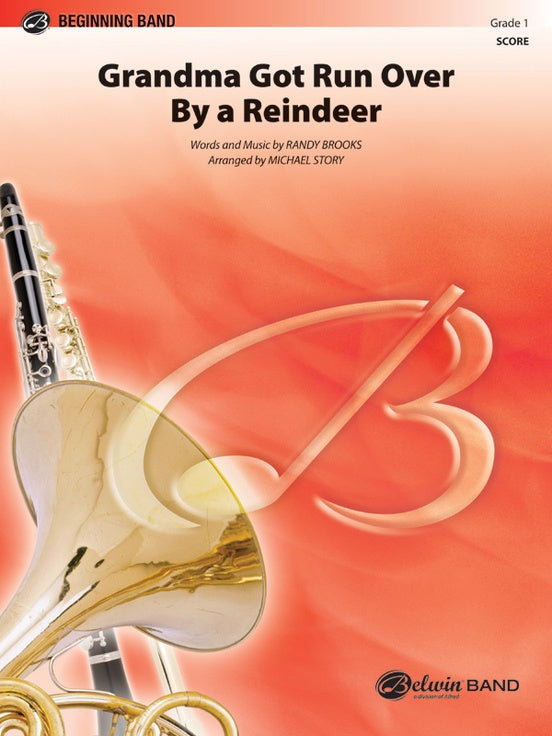 Grandma Got Run Over by a Reindeer - Concert Band Conductor Score & Parts (Digital Download)