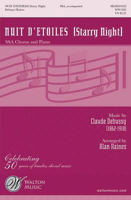 Nuit d'etoiles - (Starry Night) - Claude Debussy - SSA Alan Raines Theodore de Banville Walton Music Choral Score Octavo