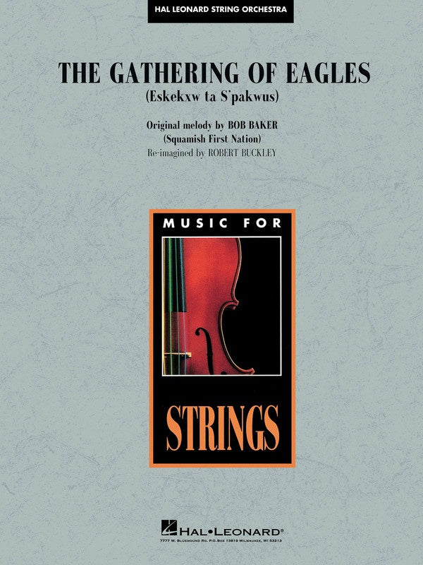 Baker - The Gathering Of Eagles - String Orchestra Grade 3-4 Score/Parts arranged by Buckley Hal Leonard 4492411