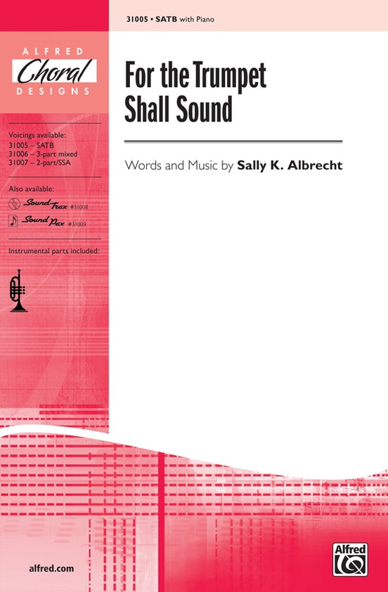 For the Trumpet Shall Sound – SATB Choral Octavo (Digital Download)