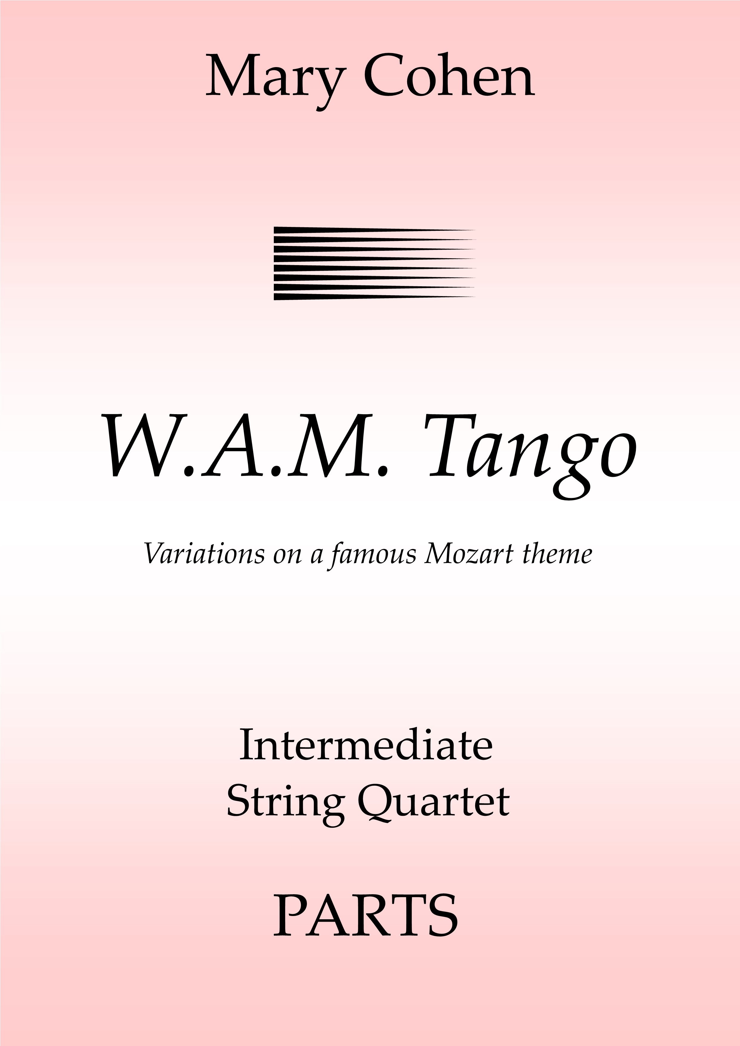 W.A.M Tango - String Quartet Set of Parts (Digital Download)
