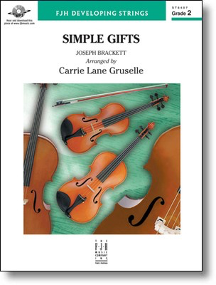Simple Gifts - Joseph Bracket - Carrie Lane Gruselle FJH Music Company Score/Parts