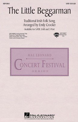 The Little Beggarman - SAB Emily Crocker Hal Leonard Choral Score Octavo