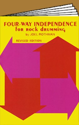 Four-Way Independence for Rock Drumming - Joel Rothman - Drums Joel Rothman Publications