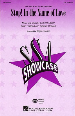 Stop! In the Name of Love - Brian Holland|Edward Holland|Lamont Dozier - SSA Roger Emerson Hal Leonard Octavo