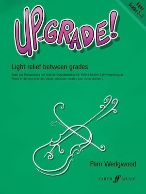 Up-Grade! Violin Grades 2-3 - for Violin and Piano - Pam Wedgwood - Violin Faber Music