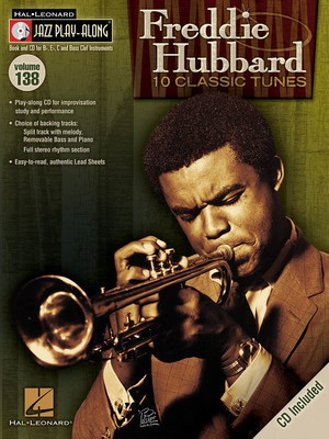Freddie Hubbard - Jazz Play-Along Volume 138 - Bb Instrument|Bass Clef Instrument|C Instrument|Eb Instrument Hal Leonard Lead Sheet /CD