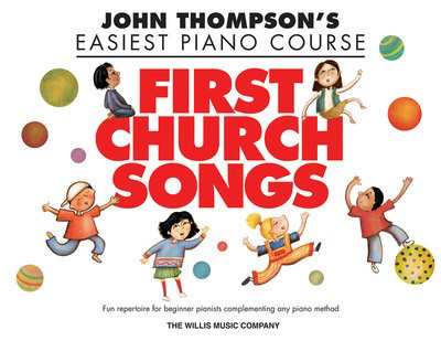 Easiest Piano Course - First Church Songs