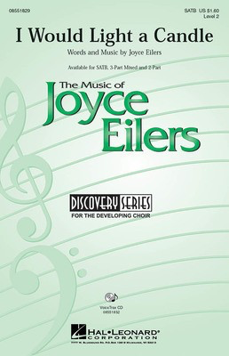 I Would Light a Candle - Joyce Eilers - 2-Part Hal Leonard Choral Score Octavo