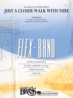 Just a Closer Walk with Thee - Don Gillis Hal Leonard Score/Parts