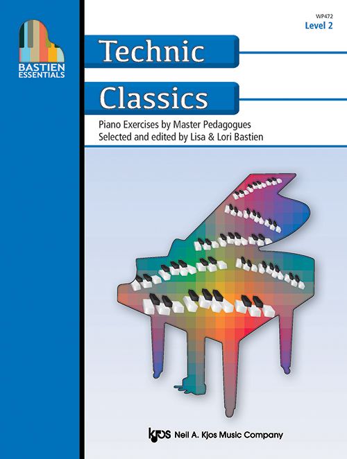 Technic Classics Level 2 - Bastien Essentials - Selected and Edited by Lisa & Lori Bastien - Piano - Kjos