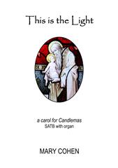 light - SATB Chorus (Digital Download)