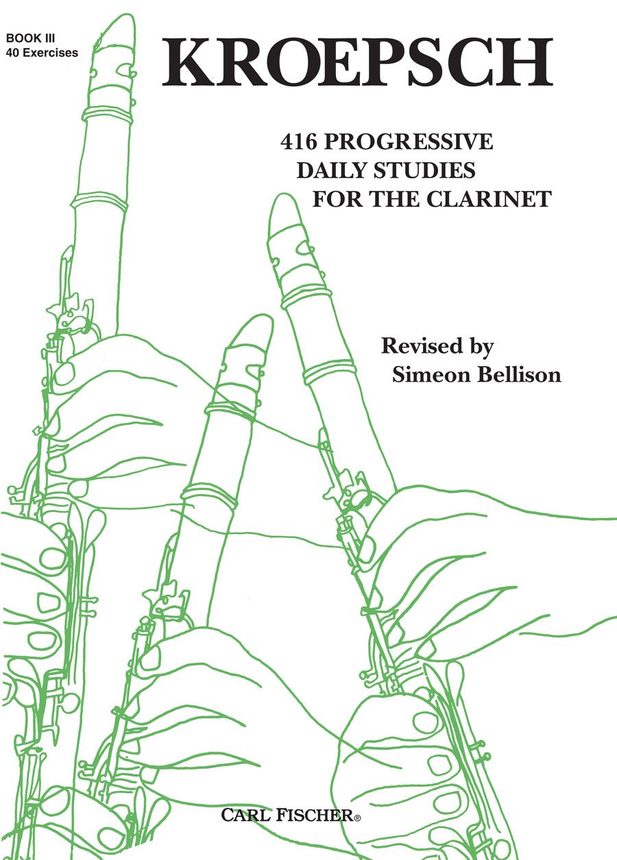 Kroepsch - 416 Progressive Daily Studies Book 3 - Clarinet Solo Fischer O314