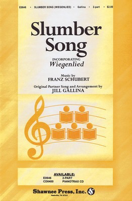 Slumber Song - Franz Schubert - 2-Part Jill Gallina Shawnee Press Choral Score Octavo