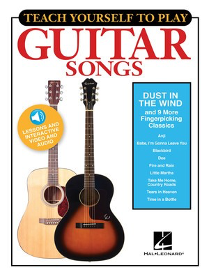 Teach Yourself to Play Guitar Songs - Dust in the Wind & 9 More Fingerpicking Classics - Guitar Hal Leonard Sftcvr/Online Media