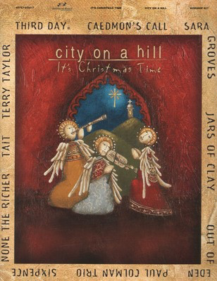 City on a Hill - It's Christmas Time - Guitar|Piano|Vocal Brentwood-Benson Piano, Vocal & Guitar /CD