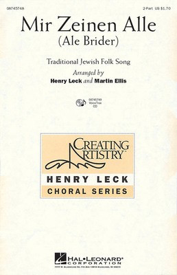 Mir Zeinen Alle - (Ale Brider) - Traditional Jewish Folk Song - 2-Part Henry Leck|Martin Ellis Hal Leonard Choral Score Octavo