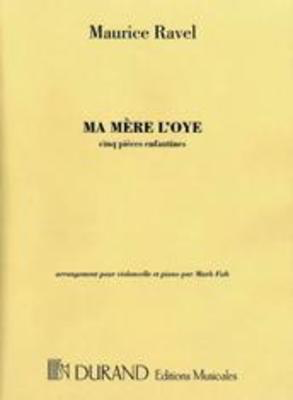 Ma Mere L'Oye - Maurice Ravel - Cello Durand Editions Musicales