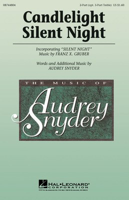 Candlelight, Silent Night - Audrey Snyder - 2-Part w/opt. 3-Part Treble Hal Leonard Octavo