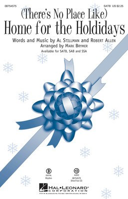 (There's No Place Like) Home for the Holidays - SSA Mark Brymer Hal Leonard Choral Score Octavo