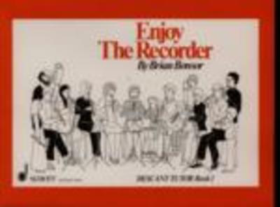 Enjoy The Recorder Book 1 - Descant Recorder by Bonsor Schott ED11464