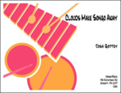 Clouds Make Songo Away Percussion Ensemble - Josh Gottry - Percussion HoneyRock Percussion Ensemble Score/Parts