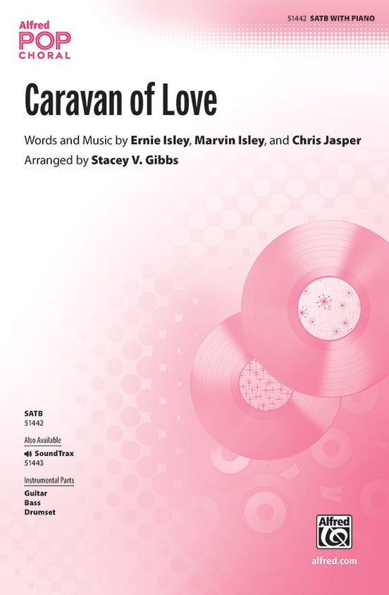 Caravan of Love - SATB Choral Octavo (Digital Download)