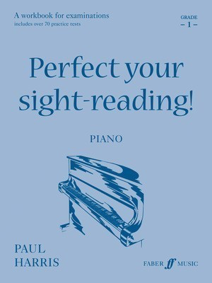 Perfect your sight-reading! Piano 1 - Harris, Paul - Piano Faber Music
