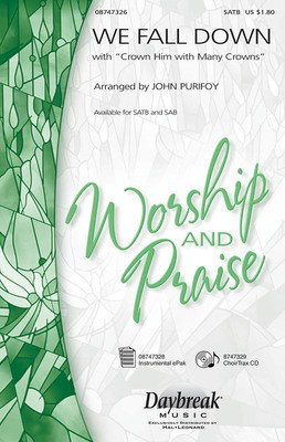 We Fall Down with Crown Him with Many Crowns - SAB John Purifoy Hal Leonard Choral Score Octavo
